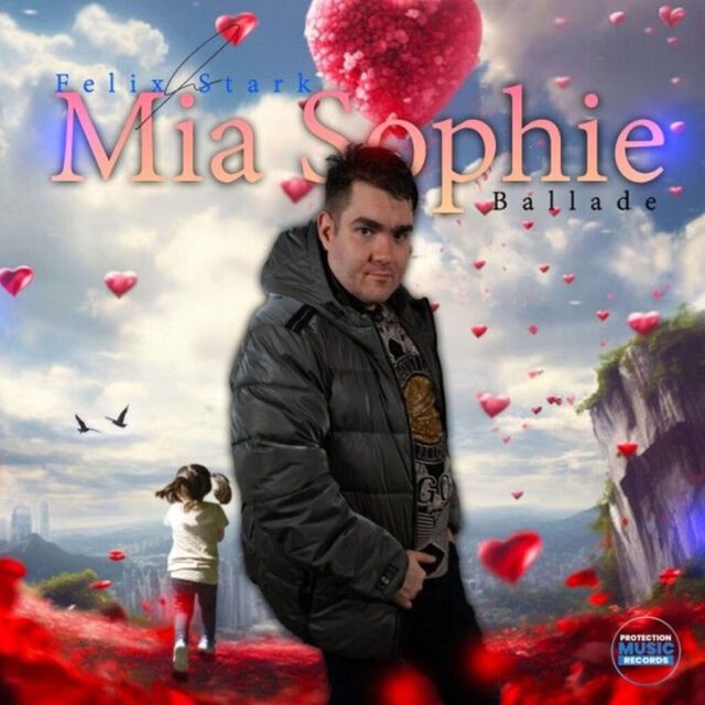 Felix Stark – Mia Sophie (Ballade)